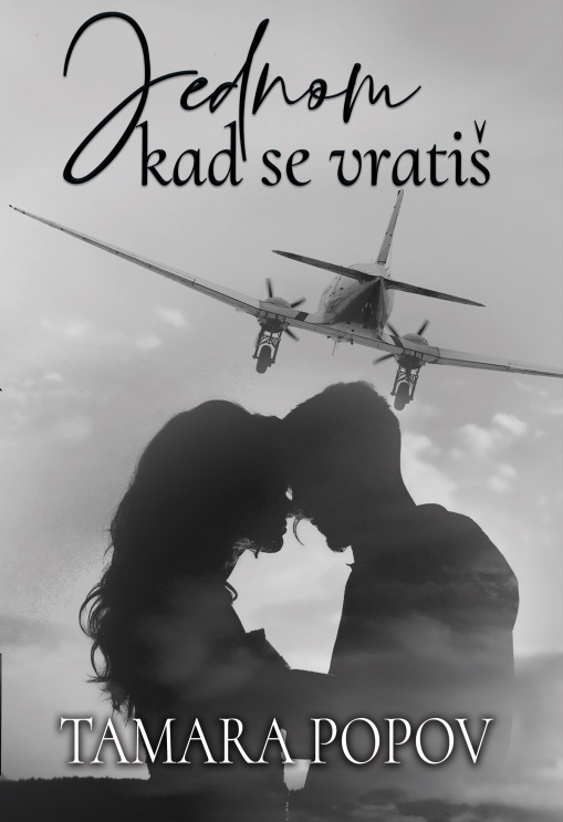 Jednom kad se vratiš – Tamara Popov