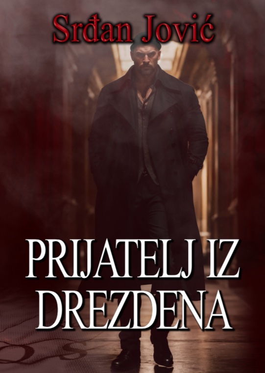 Prijatelj iz Drezdena – Srđan Jović (PRETPRODAJA) Prijatelj iz Drezdena – Srđan Jović (PRETPRODAJA)